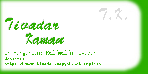 tivadar kaman business card